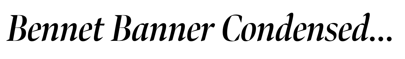 Bennet Banner Condensed Semibold Italic